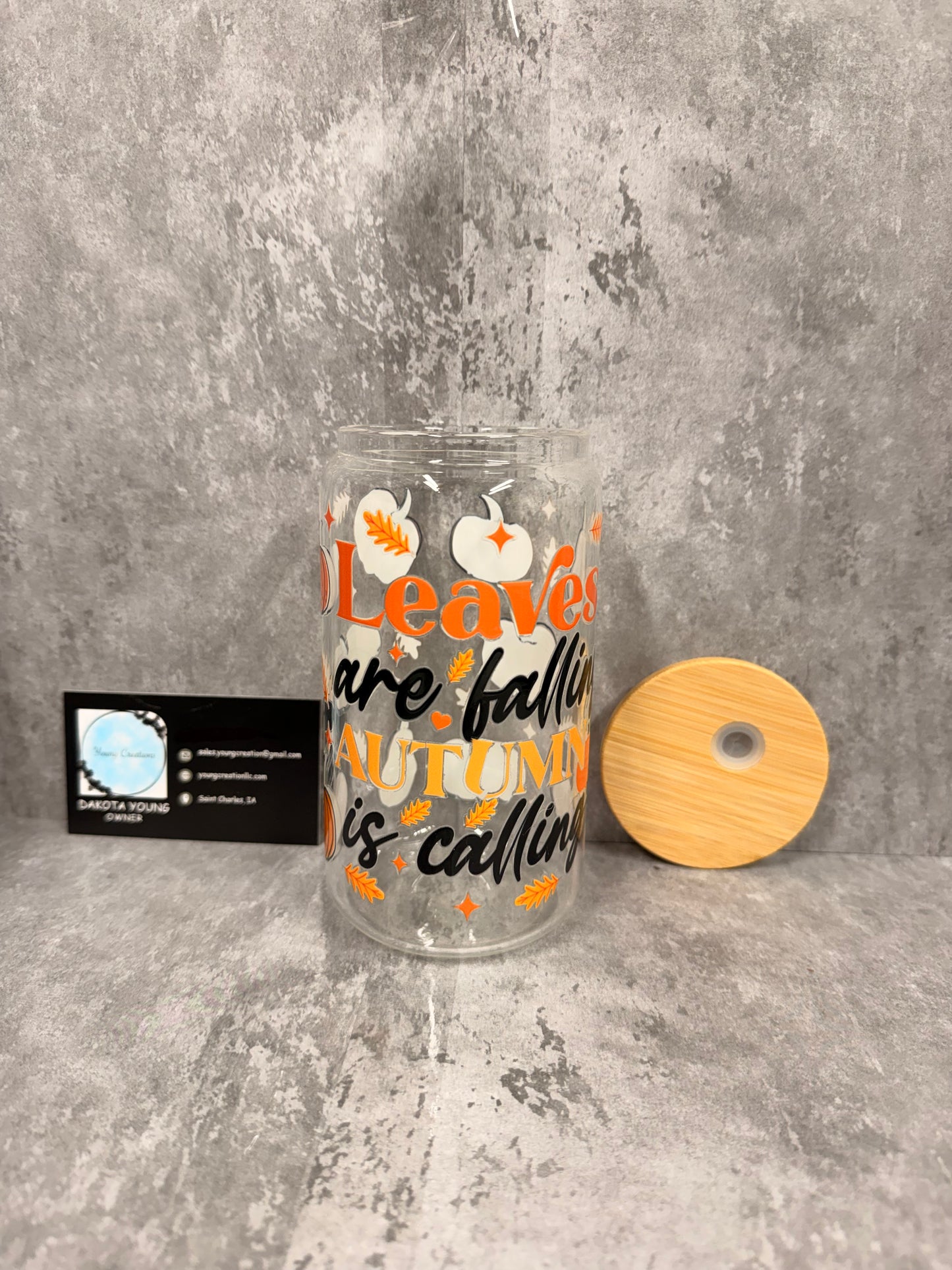 Leaves Are Falling Autumn Is Calling 16oz Glass Libby Cup