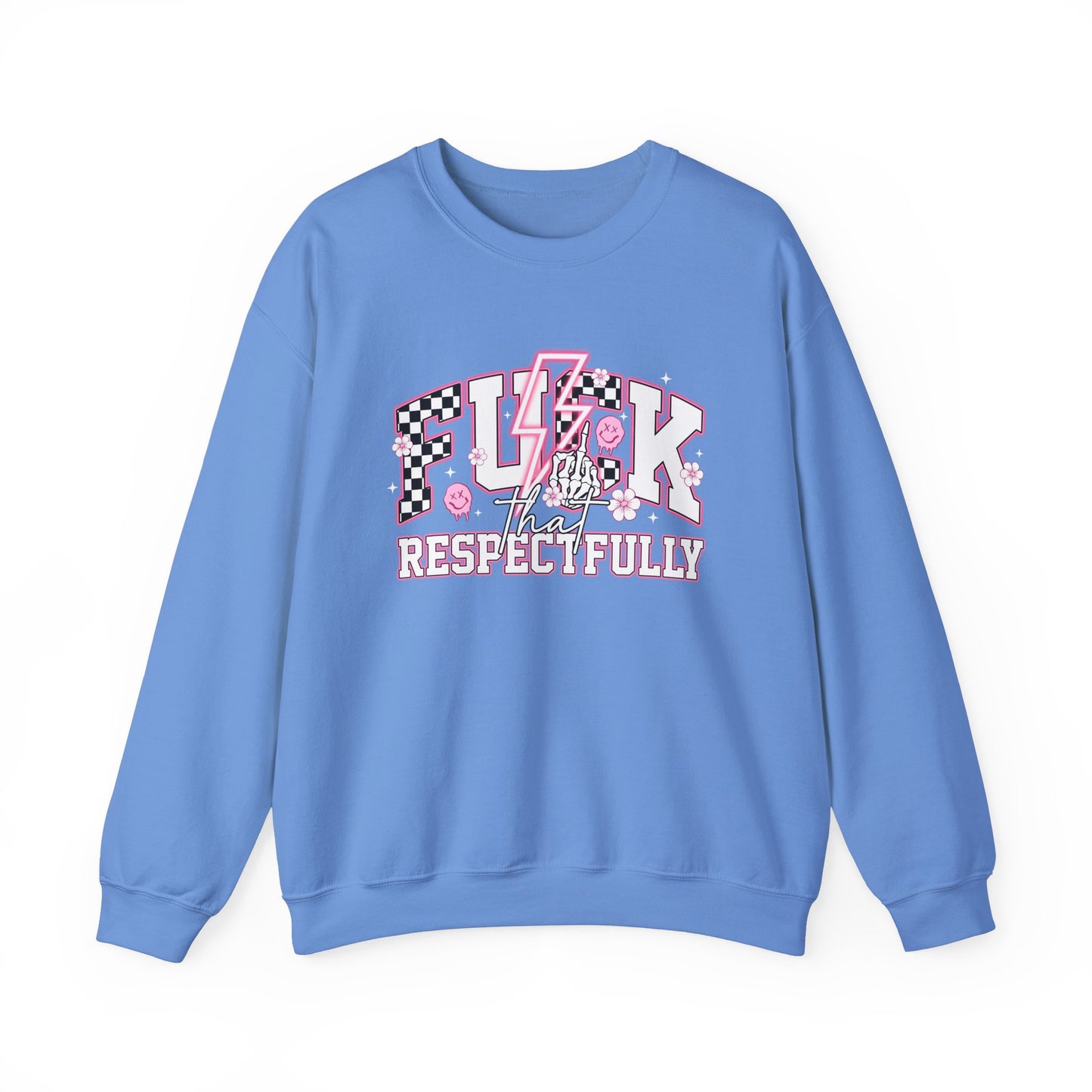 F**k That Respectfully Unisex Heavy Blend™ Crewneck Sweatshirt