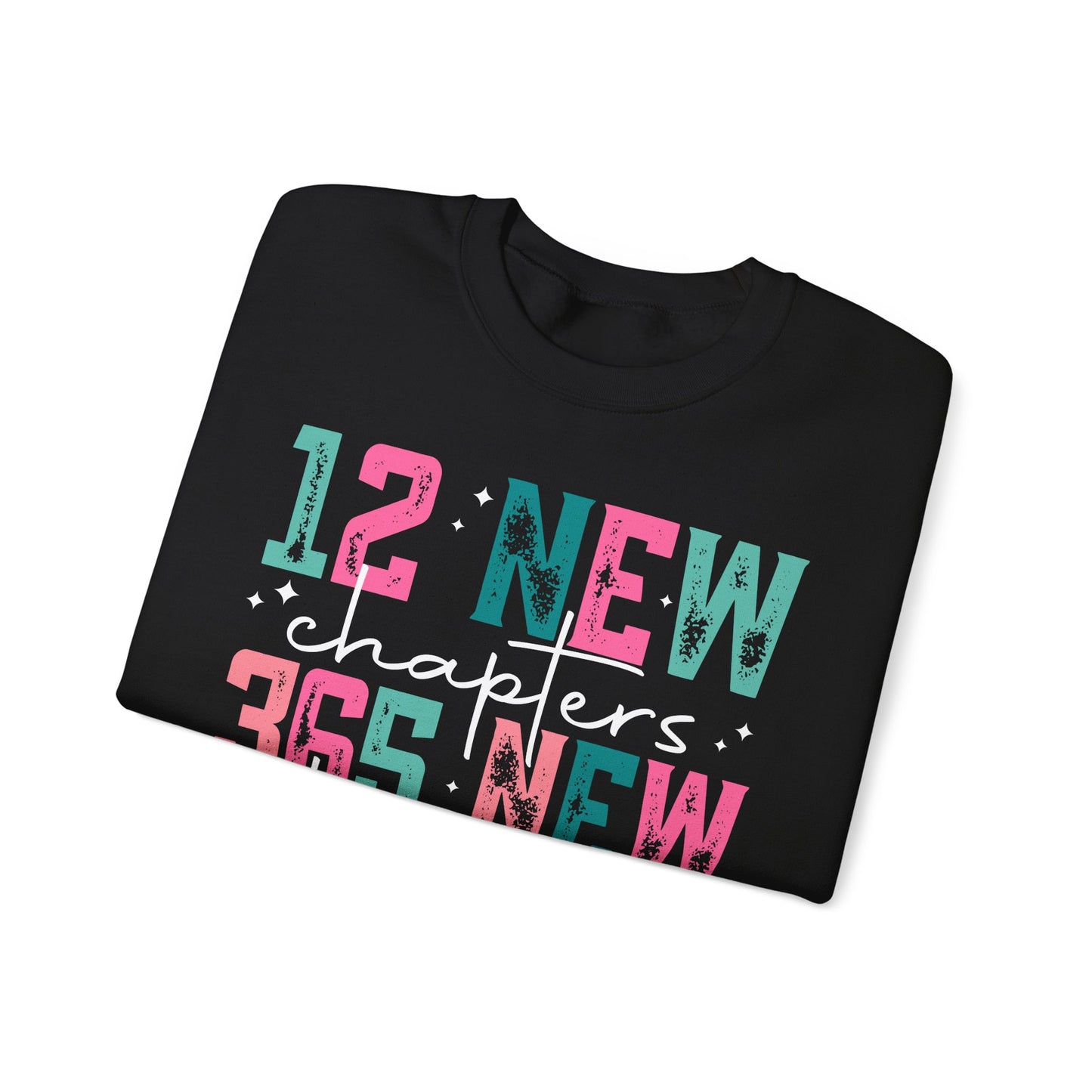 New Chapters Crewneck Sweatshirt – 12 New Chapters, 365 New Chances