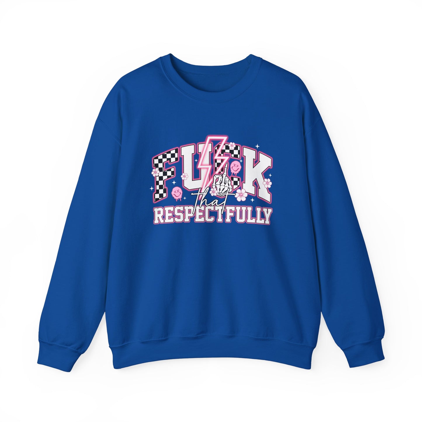 F**k That Respectfully Unisex Heavy Blend™ Crewneck Sweatshirt