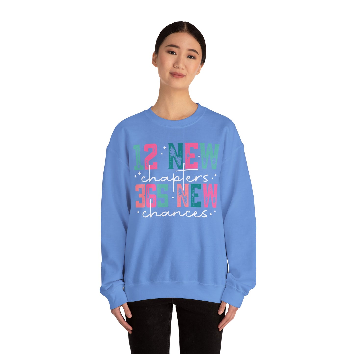 New Chapters Crewneck Sweatshirt – 12 New Chapters, 365 New Chances