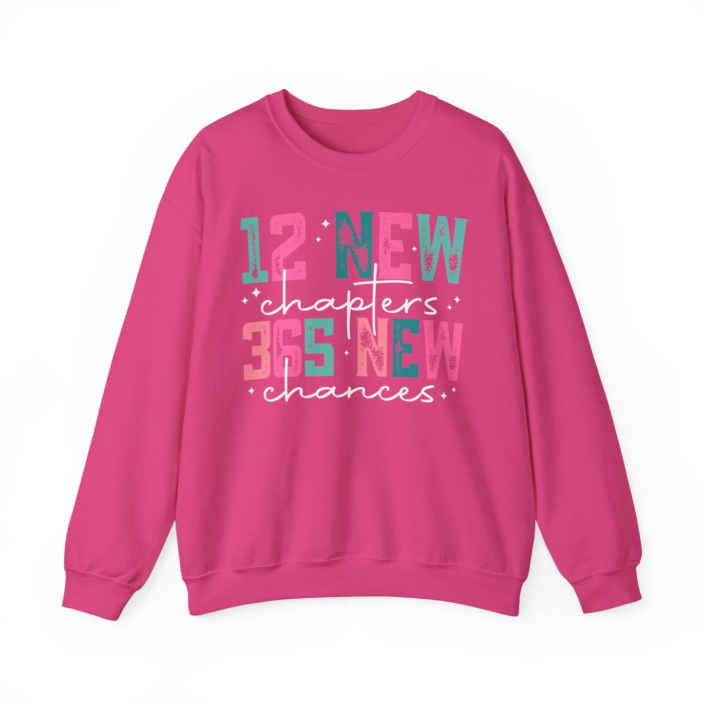 New Chapters Crewneck Sweatshirt – 12 New Chapters, 365 New Chances