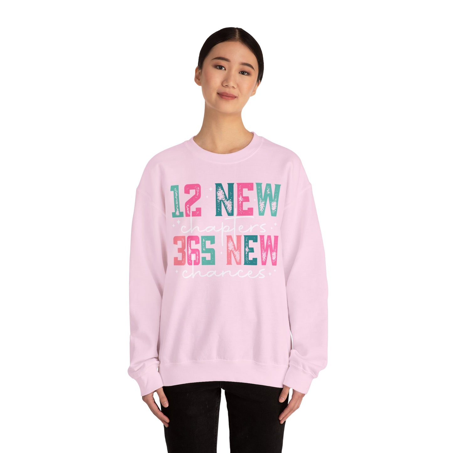 New Chapters Crewneck Sweatshirt – 12 New Chapters, 365 New Chances