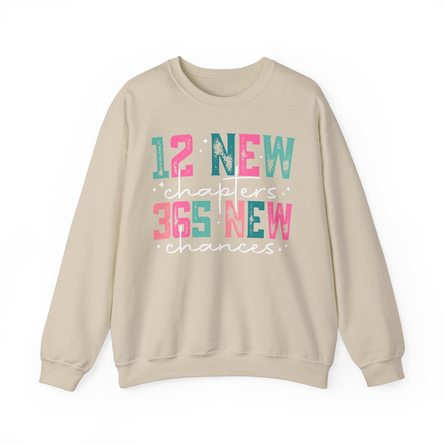 New Chapters Crewneck Sweatshirt – 12 New Chapters, 365 New Chances