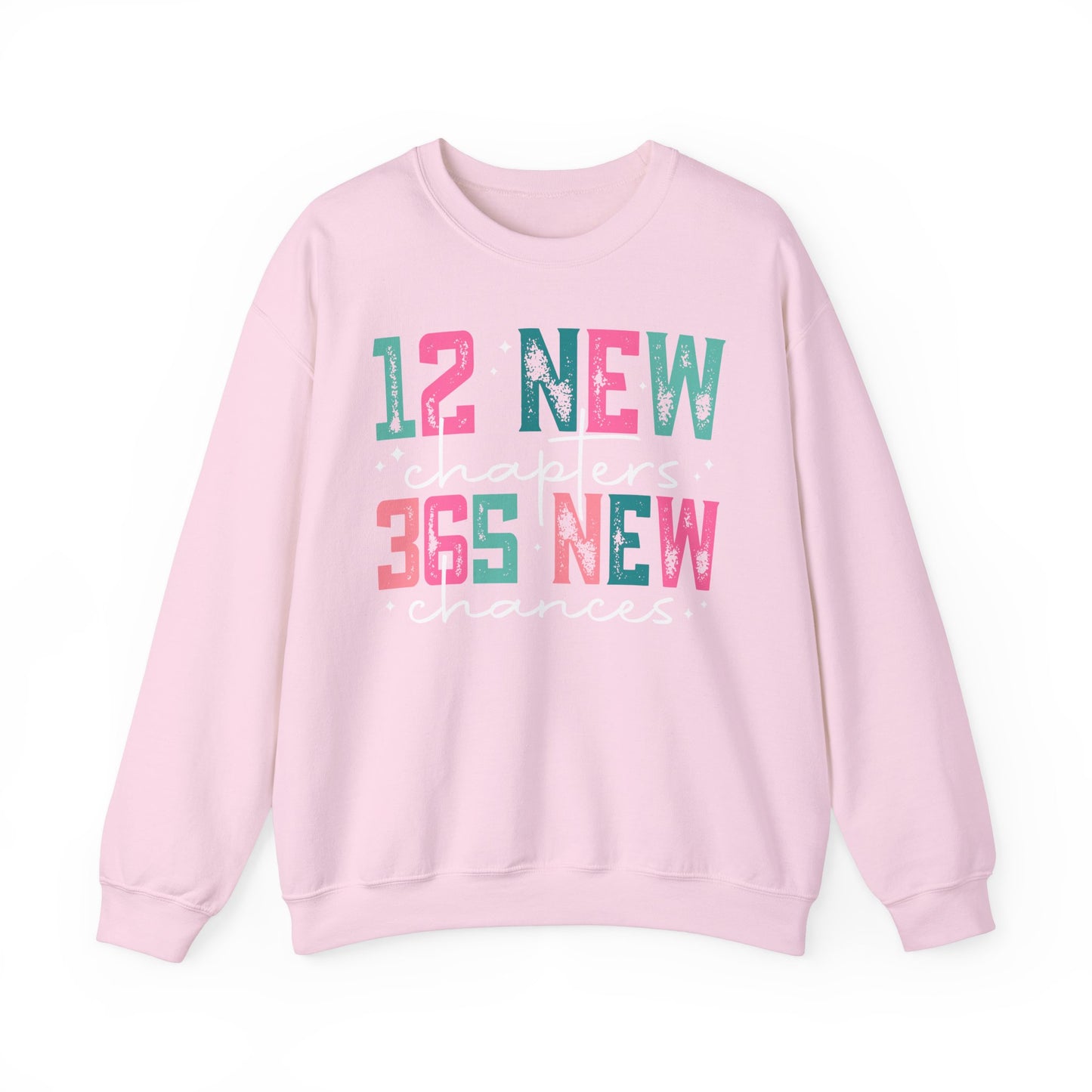 New Chapters Crewneck Sweatshirt – 12 New Chapters, 365 New Chances