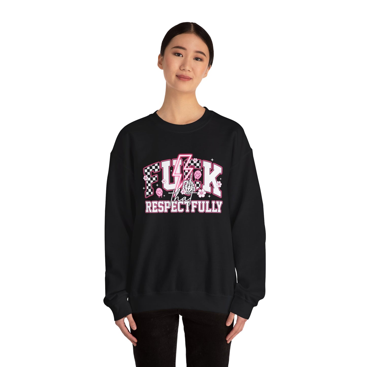 F**k That Respectfully Unisex Heavy Blend™ Crewneck Sweatshirt