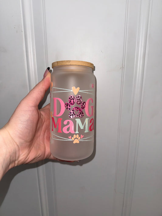 Dog Mama UVDTF Glass Cup