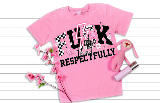 F*ck Respectfully *BLACK*- Digital Download