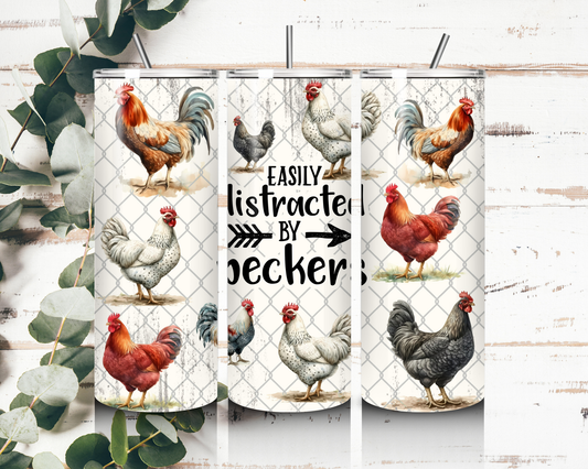 20oz Easily Distracted by peckers Tumbler