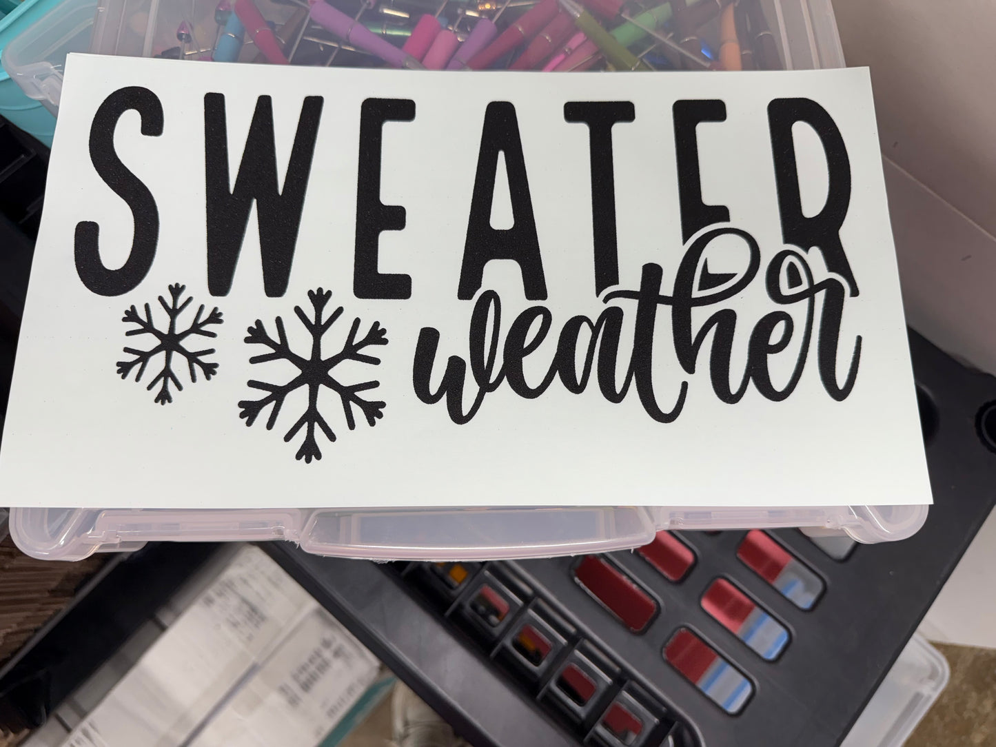 Sweater Weather- TRANSFER ONLY