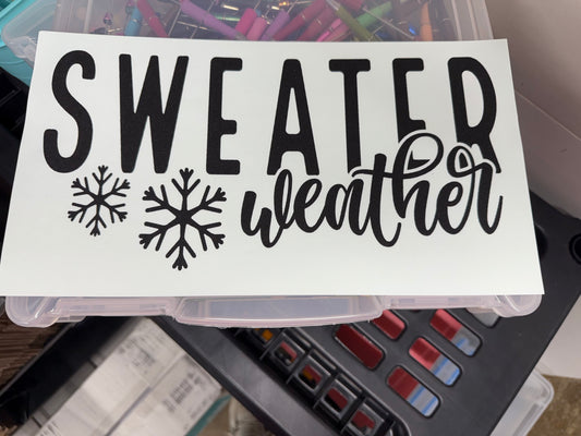 Sweater Weather- TRANSFER ONLY