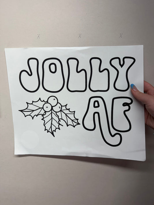 Jolly AF- TRANSFER ONLY