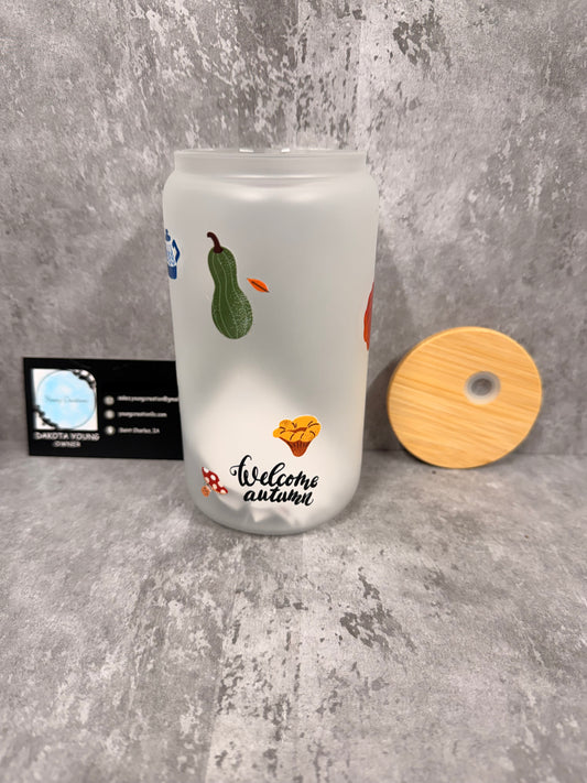 Welcome Autumn (FINISH YOURSELF) 16oz Glass Libby Cup