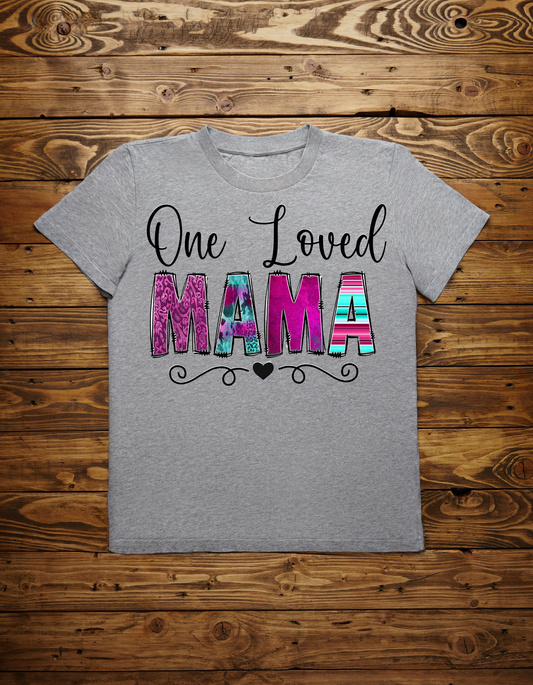 One Loved Mama Digital Download