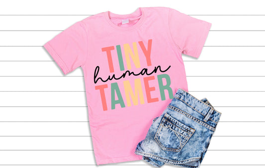 Tiny Human Tamer- Digital Download